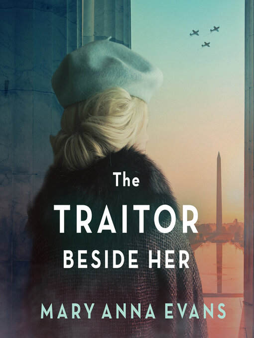 Title details for The Traitor Beside Her by Mary Anna Evans - Available